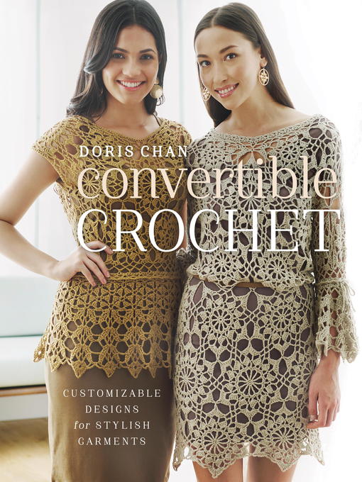 Title details for Convertible Crochet by Doris Chan - Wait list